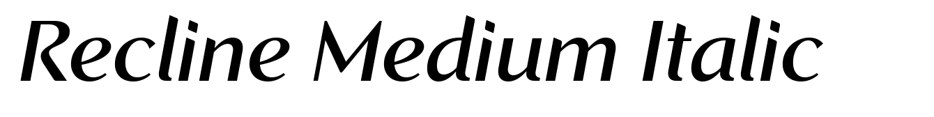Recline Medium Italic